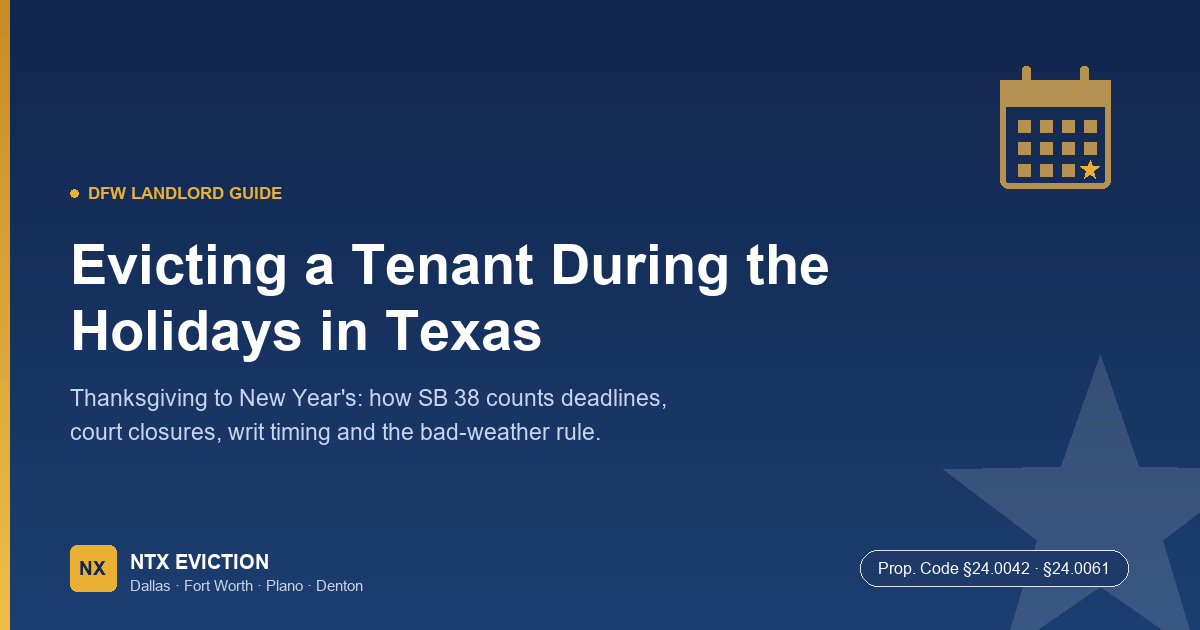 Evicting a Tenant During the Holidays in Texas